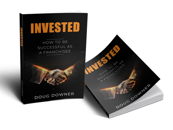 Invested - A perfect insight into what it takes to be a successful Franchisee.