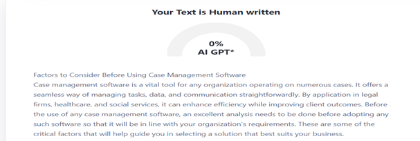 Factors to Consider Before Using Case Management Software
