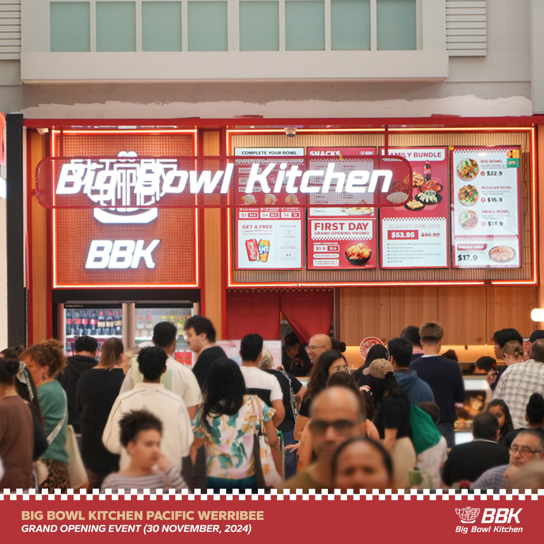 Big Bowl Kitchen Celebrates a Grand Opening in Pacific Werribee